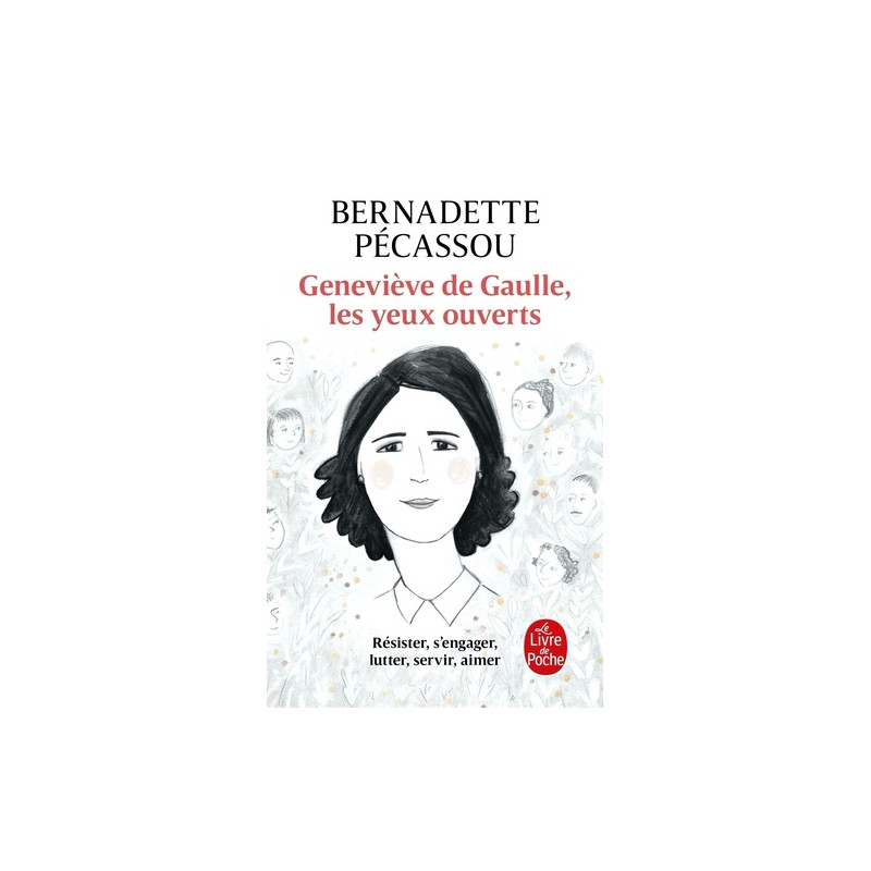 Geneviève de Gaulle - Les yeux ouverts