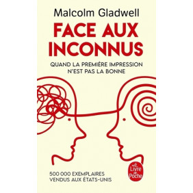 Face aux inconnus - Quand la première impression n'est pas la bonne