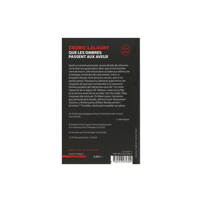 Que les ombres passent aux aveux