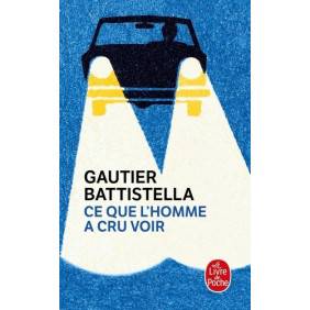 Ce que l'homme a cru voir