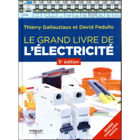 Le grand livre de l'électricité 5e édition