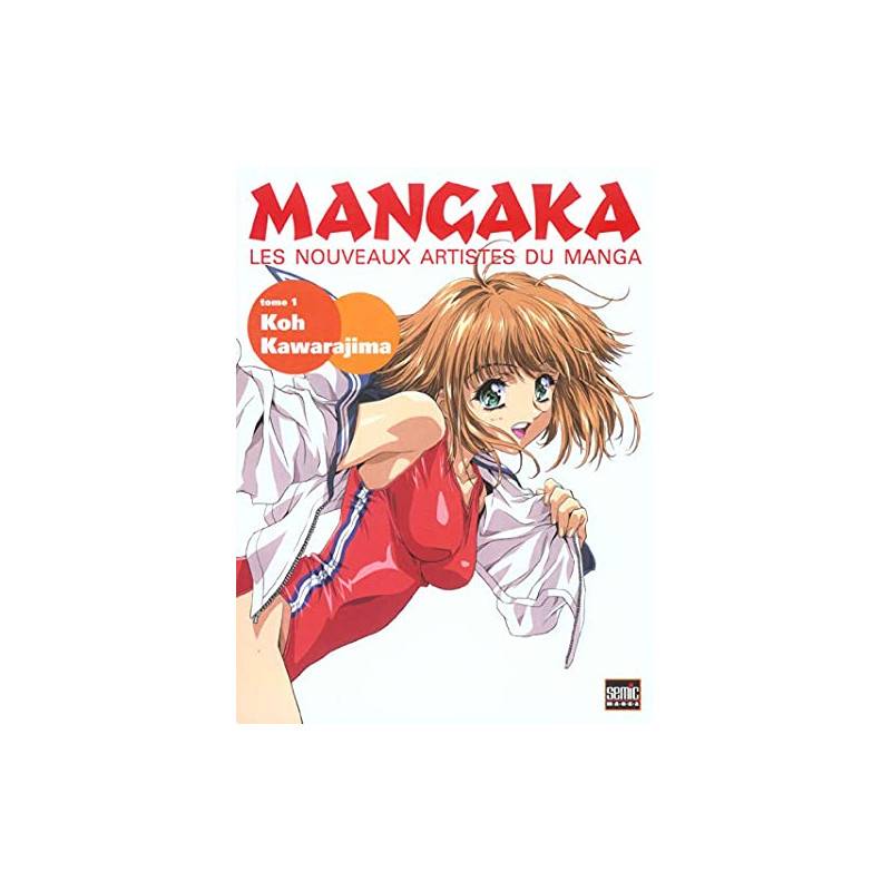 Mangaka Tome 1 - Koh Kawarajima