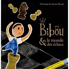 Bibou et le monde des échecs