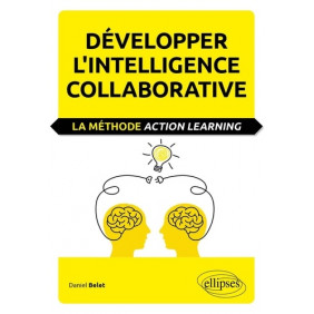 Développer l'intelligence collaborative