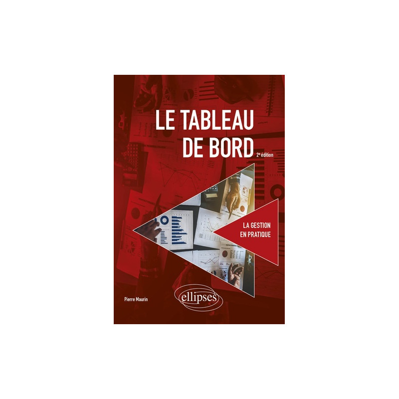 Le tableau de bord 2e édition