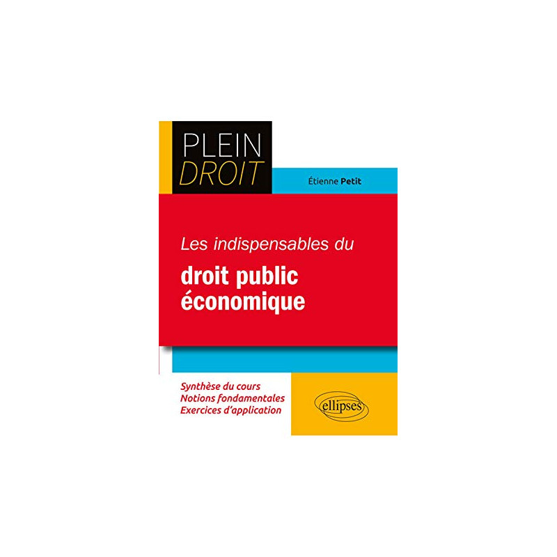 Les indispensables du droit public économique