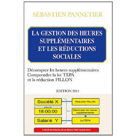 La gestion des heures supplémentaires et les réductions sociales