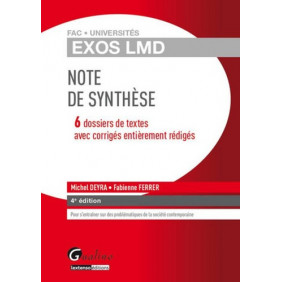 Exos LMD - Exercices corrigés de note de synthèse - 4e édition