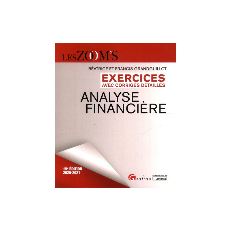 Analyse financière - Exercices avec corrigés détaillés
