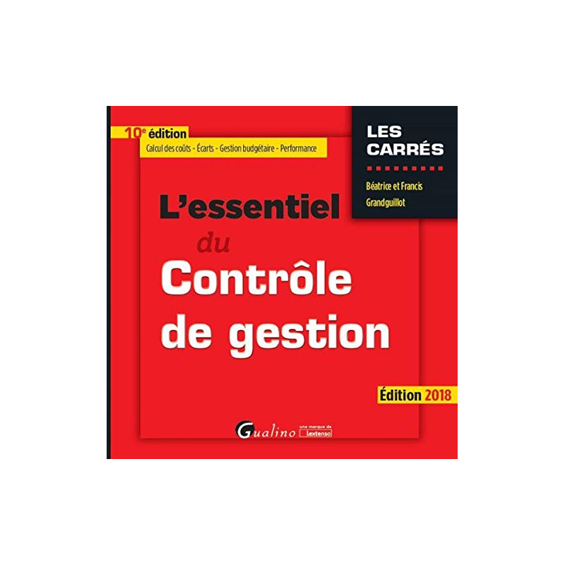 L'essentiel du contrôle de gestion 10e éd.