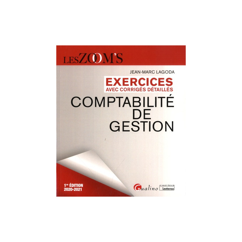 Comptabilité de gestion - Exercices avec corrigés détaillés
