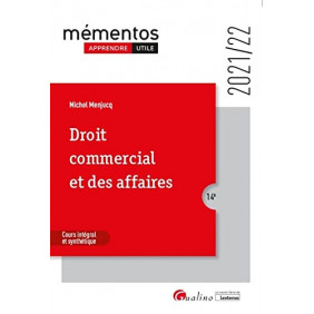 Droit commercial et des affaires: Le commerçant
