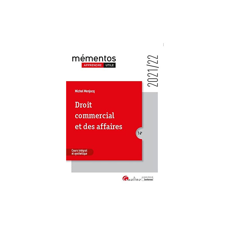 Droit commercial et des affaires: Le commerçant