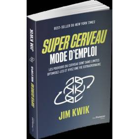 Super cerveau, mode d'emploi