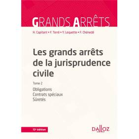 Campus Les grands arrêts de la jurisprudence civile tome 2