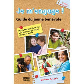 Je m'engage! Guide du jeune bénévole