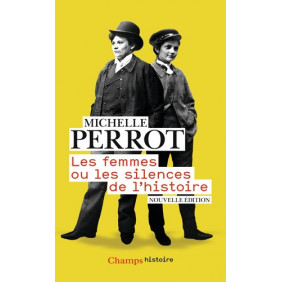 Les femmes ou les silences de l'histoire