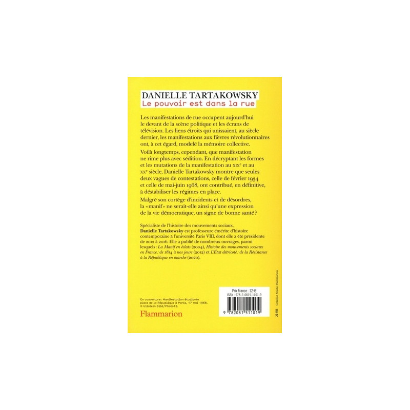 Le pouvoir est dans la rue - Crises politiques et manifestations en France, XIXe-XXe siècles