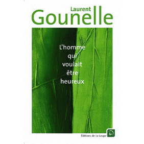 L'homme qui voulait être heureux