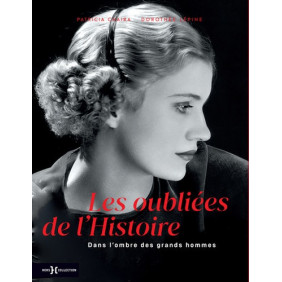Les oubliées de l'Histoire