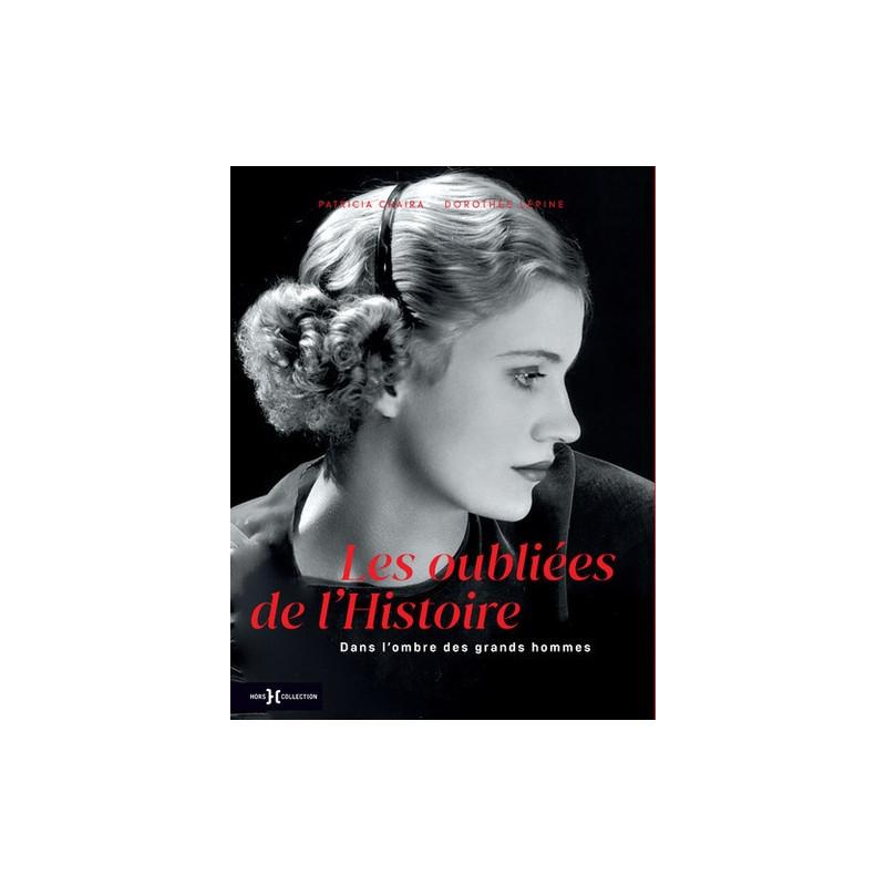 Les oubliées de l'Histoire