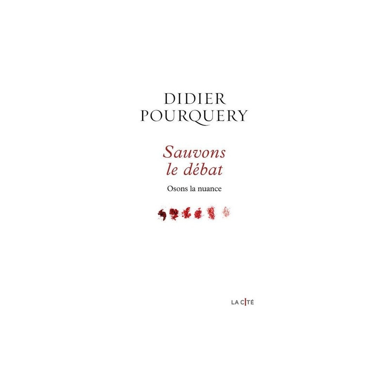 Sauvons le débat - Osons la nuance