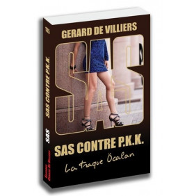 SAS contre P.K.K. - La traque Öcalan