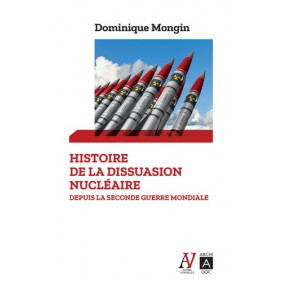 Histoire de la dissuasion nucléaire - Depuis la seconde guerre mondiale