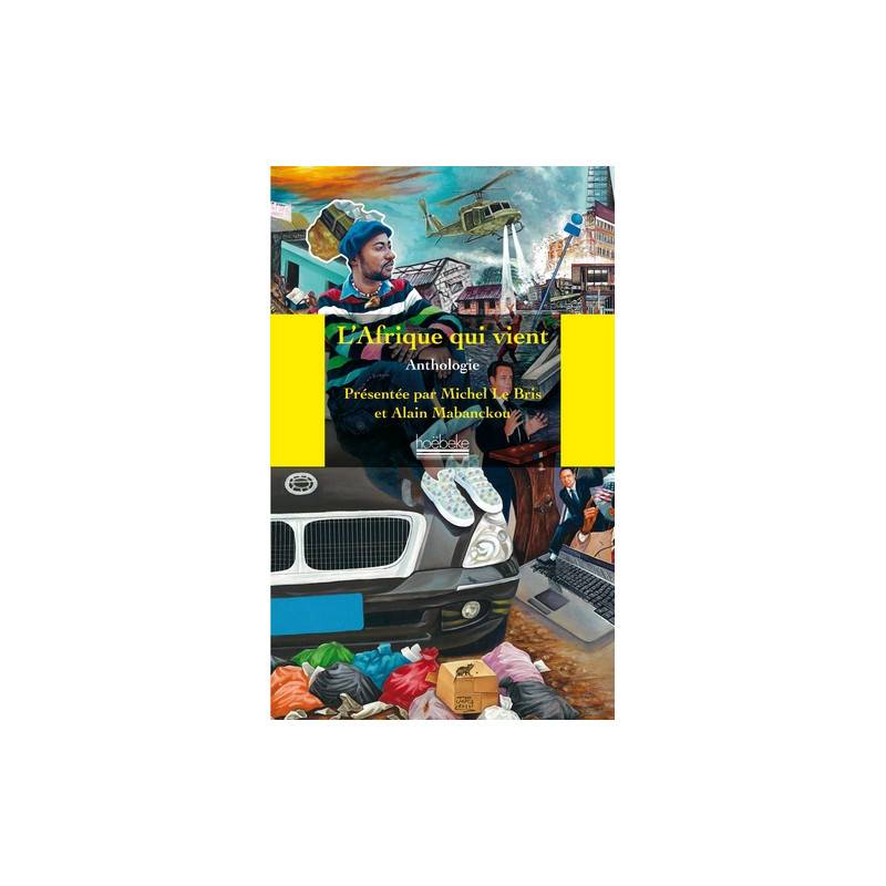 L'Afrique qui vient