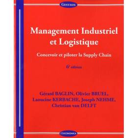 Management industriel et logistique, 6e ed
