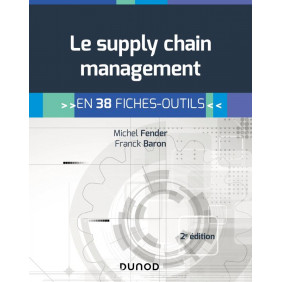 Le Supply Chain Management - 2e édition - Campus