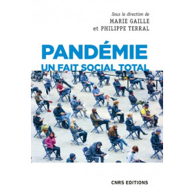 Pandémie - Un fait social total