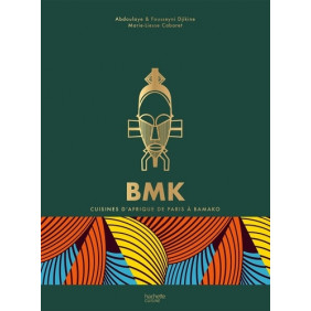 BMK - Cuisines d'Afrique de Paris à Bamako