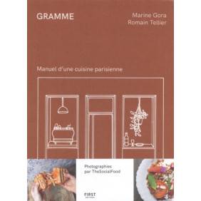 Gramme - Manuel d'une cuisine parisienne