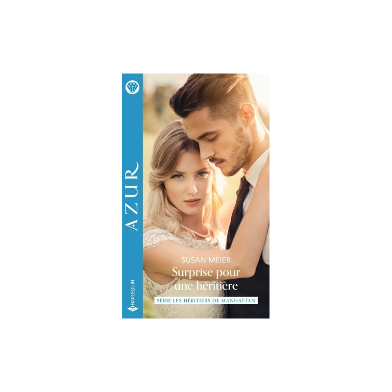 Surprise pour une héritière