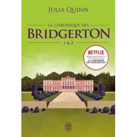 La chronique des Bridgerton Tomes 1 et 2