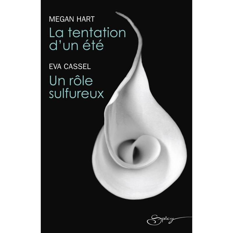 La tentation d'un été - Un rôle sulfureux
