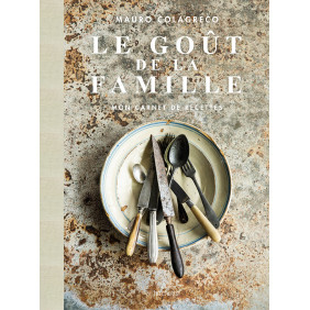 Le goût de la famille - Mon carnet de recettes