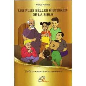 Les Plus Belles Histoires de la Bible Tome 1