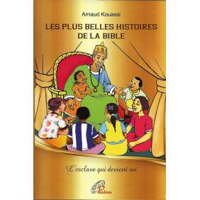 Les Plus Belles Histoires de la Bible Tome 2