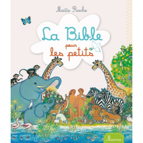 La Bible pour les petits - A partir de 12 mois