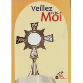 Veillez Avec Moi