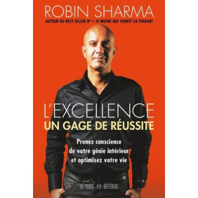 L'excellence, un gage de réussite