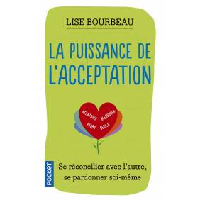 La puissance de l'acceptation - Poche