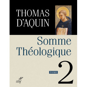 Somme théologique Tome 2 - Grand Format