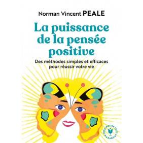 La puissance de la pensée positive - Poche