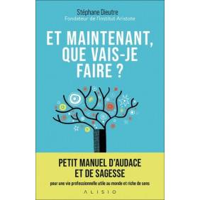 Et maintenant, que vais-je faire ?