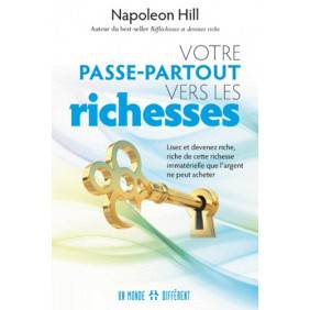 Votre passe-partout vers les richesses