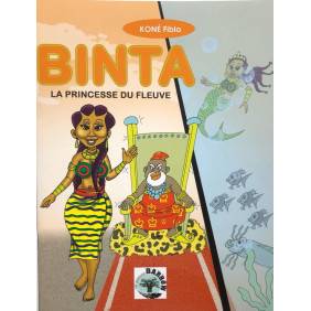 Binta La Princesse Du Fleuve