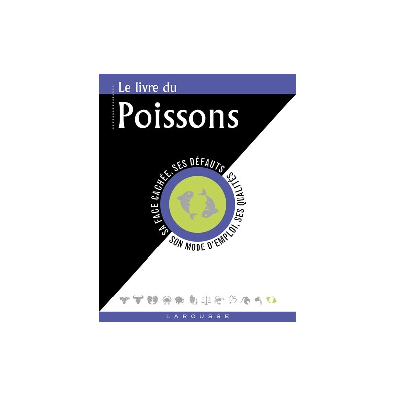 Le livre du Poissons - 20 février-20 mars